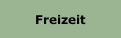 Freizeit